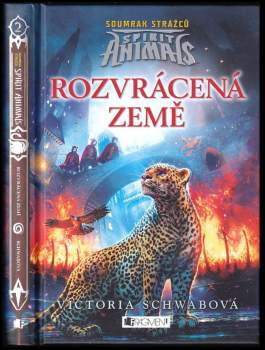 Victoria Schwab: Rozvrácená země