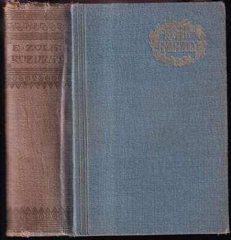 Émile Zola: Rozvrat