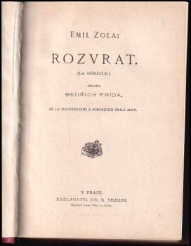 Émile Zola: Rozvrat