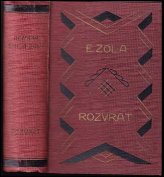 Émile Zola: Rozvrat