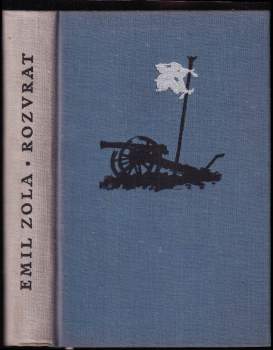 Émile Zola: Rozvrat