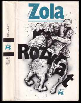 Émile Zola: Rozvrat