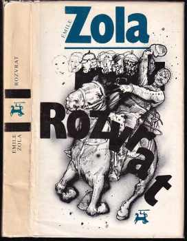 Émile Zola: Rozvrat