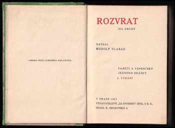 Rudolf Vlasák: Rozvrat - paměti a vzpomínky jednoho brášky - II. díl