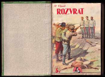 Rudolf Vlasák: Rozvrat - paměti a vzpomínky jednoho brášky - III. díl