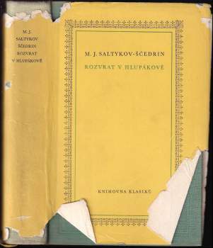 Michail Jevgrafovič Saltykov-Ščedrin: Rozvrat v Hlupákově