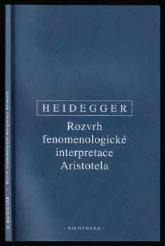 Rozvrh fenomenologické interpretace Aristotela