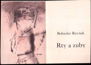 Bohuslav Reynek: Rty a zuby