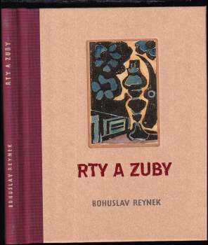 Bohuslav Reynek: Rty a zuby
