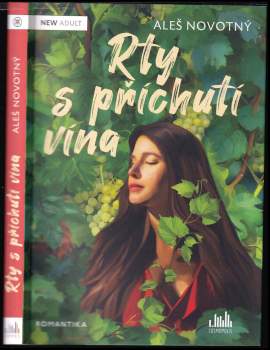 Aleš Novotný: Rty s příchutí vína