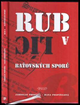 Rub a líc baťovských sporů