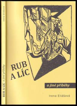 Rub a líc : a jiné příběhy