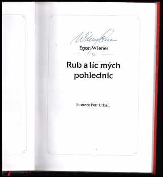 Egon Wiener: Rub a líc mých pohlednic - PODPIS EGON WIENER