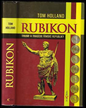 Tom Holland: Rubikon