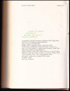 John Clarke Bowman: Rubín je krví mého srdce