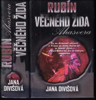 Jana Divišová: Rubín věčného žida