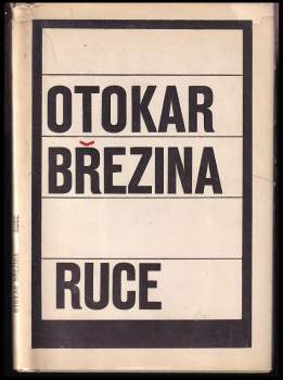 Otokar Březina: Ruce