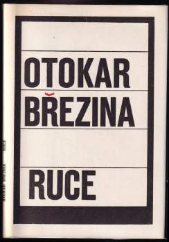 Otokar Březina: Ruce