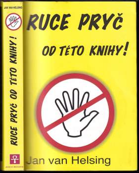 Jan van Helsing: Ruce pryč od této knihy!