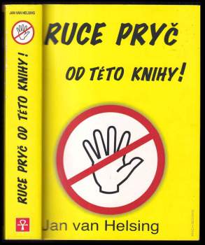 Jan van Helsing: Ruce pryč od této knihy!