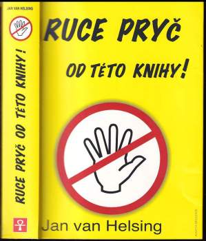 Jan van Helsing: Ruce pryč od této knihy!