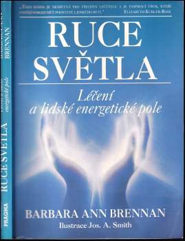 Barbara Ann Brennan: Ruce světla