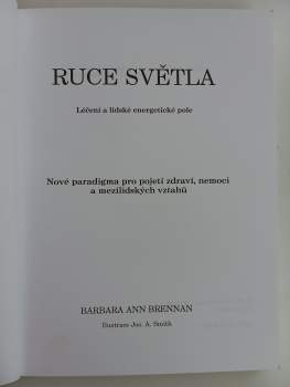 Barbara Ann Brennan: Ruce světla