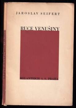 Jaroslav Seifert: Ruce Venušiny