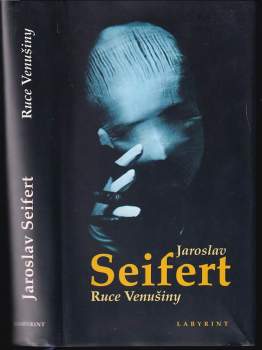 Jaroslav Seifert: Ruce Venušiny