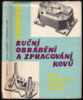 Ruční obrábění a zpracování kovů