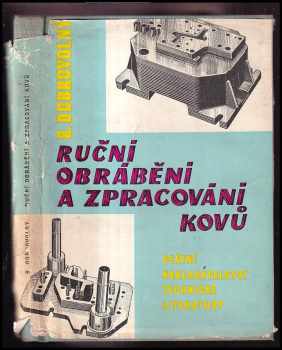Ruční obrábění a zpracování kovů