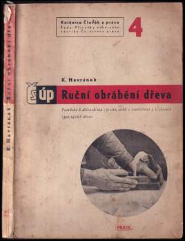 Ruční obrábění dřeva