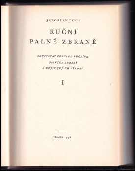 Jaroslav Lugs: Ruční palné zbraně