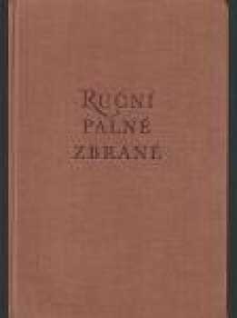 Jaroslav Lugs: Ruční palné zbraně
