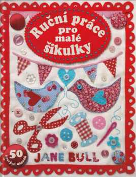Ruční práce pro malé šikulky