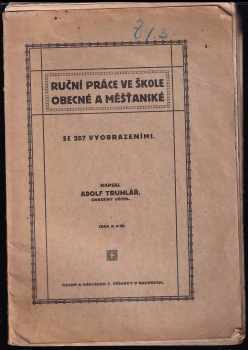 Ruční práce ve škole obecné a měšťanské