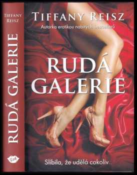 Tiffany Reisz: Rudá galerie