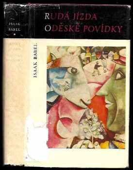 Rudá jízda ; Oděské povídky