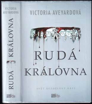 Victoria Aveyard: Rudá královna