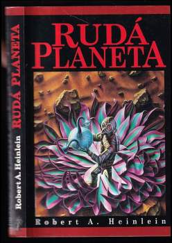 Robert A Heinlein: Rudá planeta