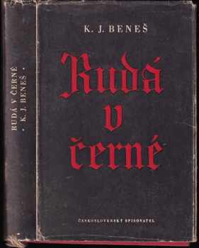Rudá v černé - Karel Josef Beneš (1955, Československý spisovatel) - ID: 626144