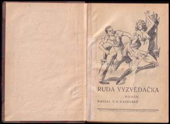 J.K Karenský: Rudá vyzvědačka