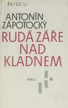 Rudá záře nad Kladnem