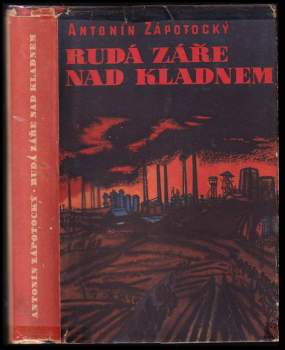 Rudá záře nad Kladnem