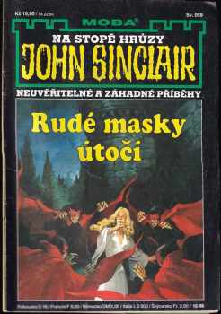 Rudé masky útočí