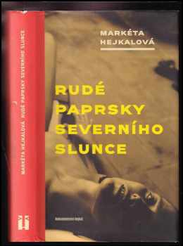 Rudé paprsky severního slunce