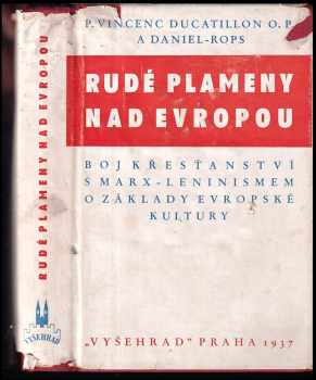 Rudé plameny nad Evropou
