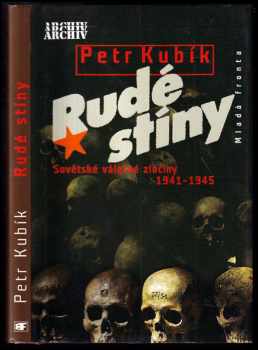 Rudé stíny : sovětské válečné zločiny 1941-1945