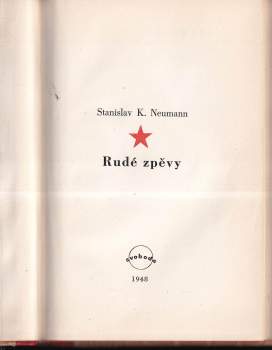 Stanislav Kostka Neumann: Rudé zpěvy