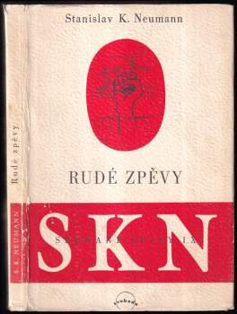 Stanislav Kostka Neumann: Rudé zpěvy